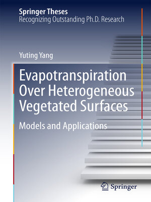 cover image of Evapotranspiration Over Heterogeneous Vegetated Surfaces